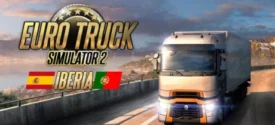 Euro Truck Simulator 2 Iberia DLC ETS2