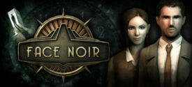 Face Noir-SKIDROW Game Free Download For PC (Latest 2025)