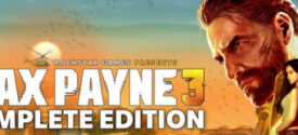 Max Payne 3 Complete Edition MULTi10-ElAmigos PC Game