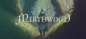 Mirthwood Game MULTi12-ElAmigos PC 2025 Free