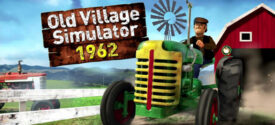 Old Village Simulator 1962 PC Game Free 2025 – Ova Games