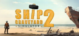 Ship Graveyard Simulator 2 Free Download 2025 – Ova Games