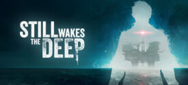 Still Wakes the Deep MULTi11-ElAmigos PC Game   2025
