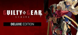 Guilty Gear STRIVE Deluxe Edition Game Free Download