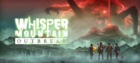 Whisper Mountain Outbreak Free Download For PC (Latest 2025)