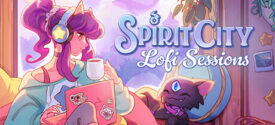 Spirit City Lofi Sessions Game Download For PC (Latest 2025)
