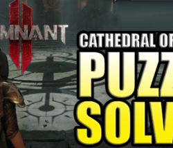 Remnant 2 Cathedral of Omens Puzzle Solution 2025 – Ova Games